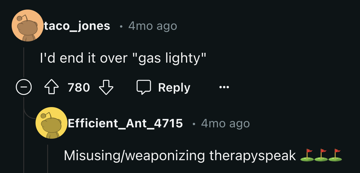 If nothing else, OP might consider ending the relationship for this reason alone.