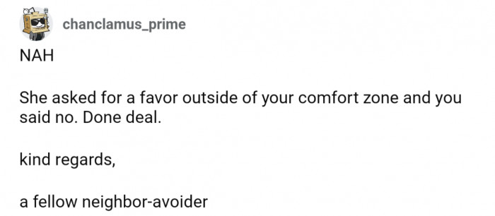 You're not obligated to do things you're uncomfortable with
