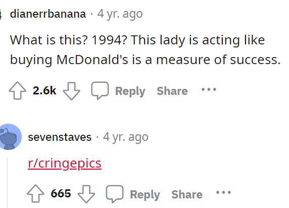 As some people said, though, maybe to some, McDonald's is a bit of a luxury, and so this is marketing towards the perfect people for an MLM business.