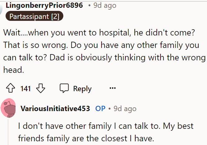 A Redditor asked OP if he has any relatives to help him, but he said no