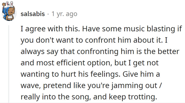 Many Redditors agreed that using headphones is a solid option