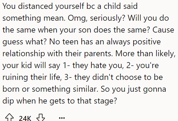 They added that the OP's reason for distancing himself is ridiculous