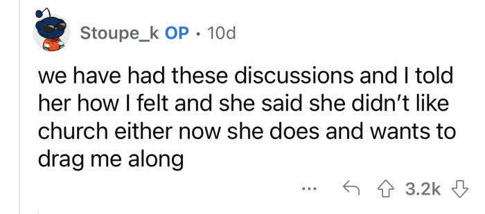 OP's wife still kept trying to change his mind.