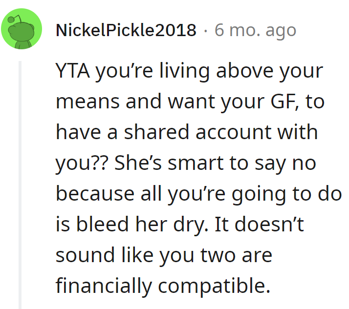 Living large, suggesting a shared account? She's not signing up for a budgetary comedy show.