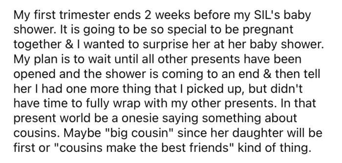 So, the OP came up with an idea to announce her pregnancy at her SIL's baby shower.