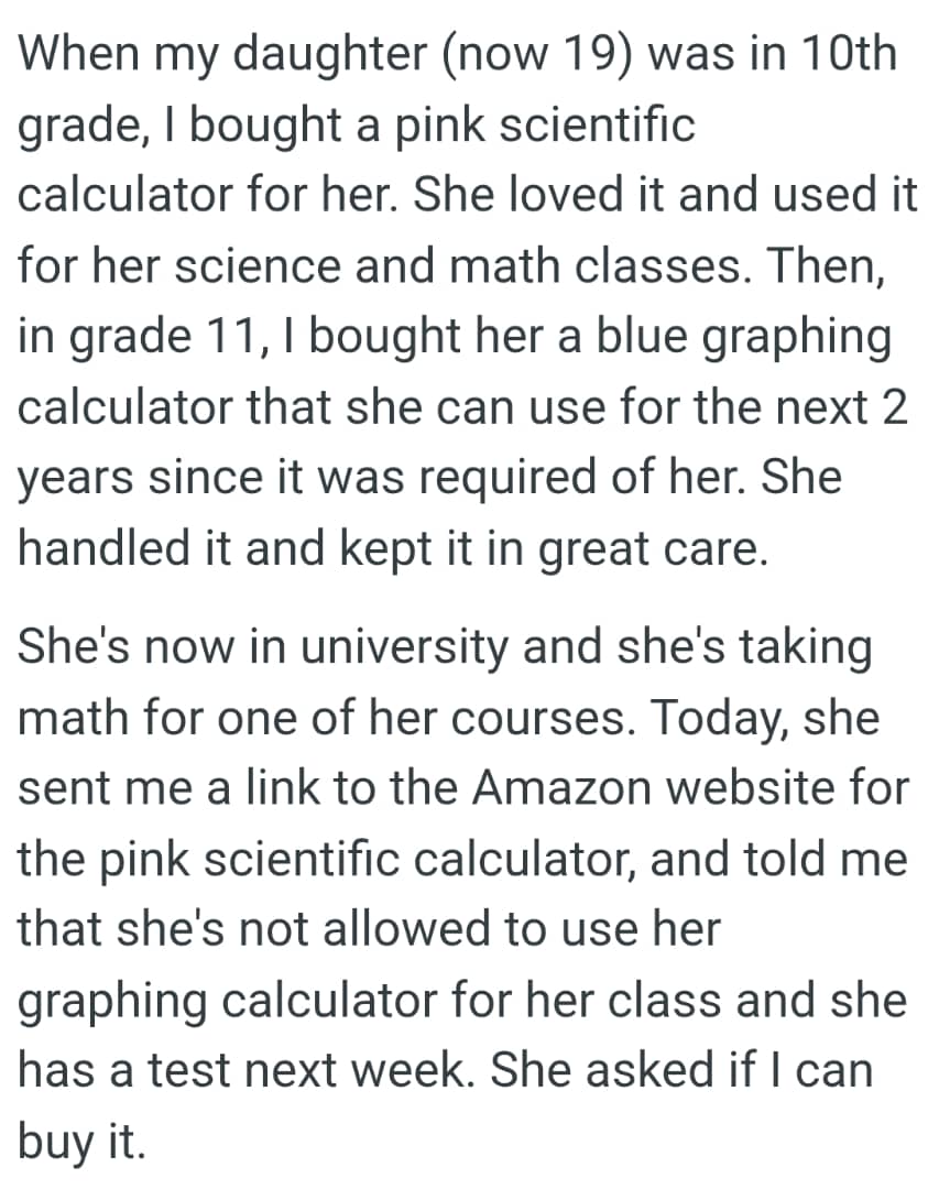OP bought her daughter a blue graphing calculator that she can use for the next 2 years