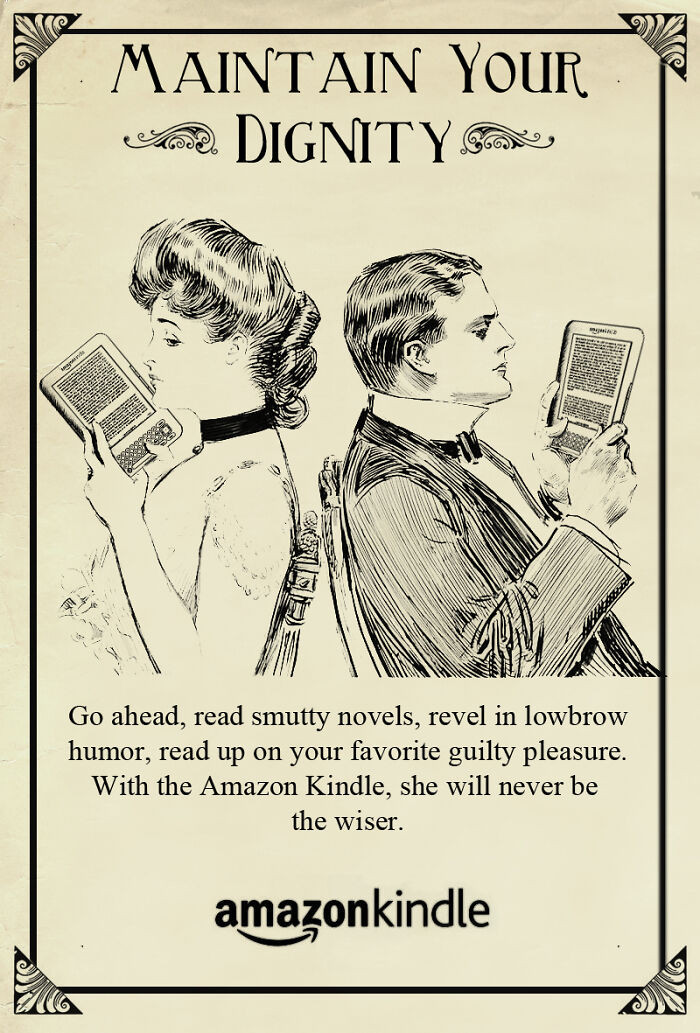 14. With the Amazon Kindle, she will never be the wiser