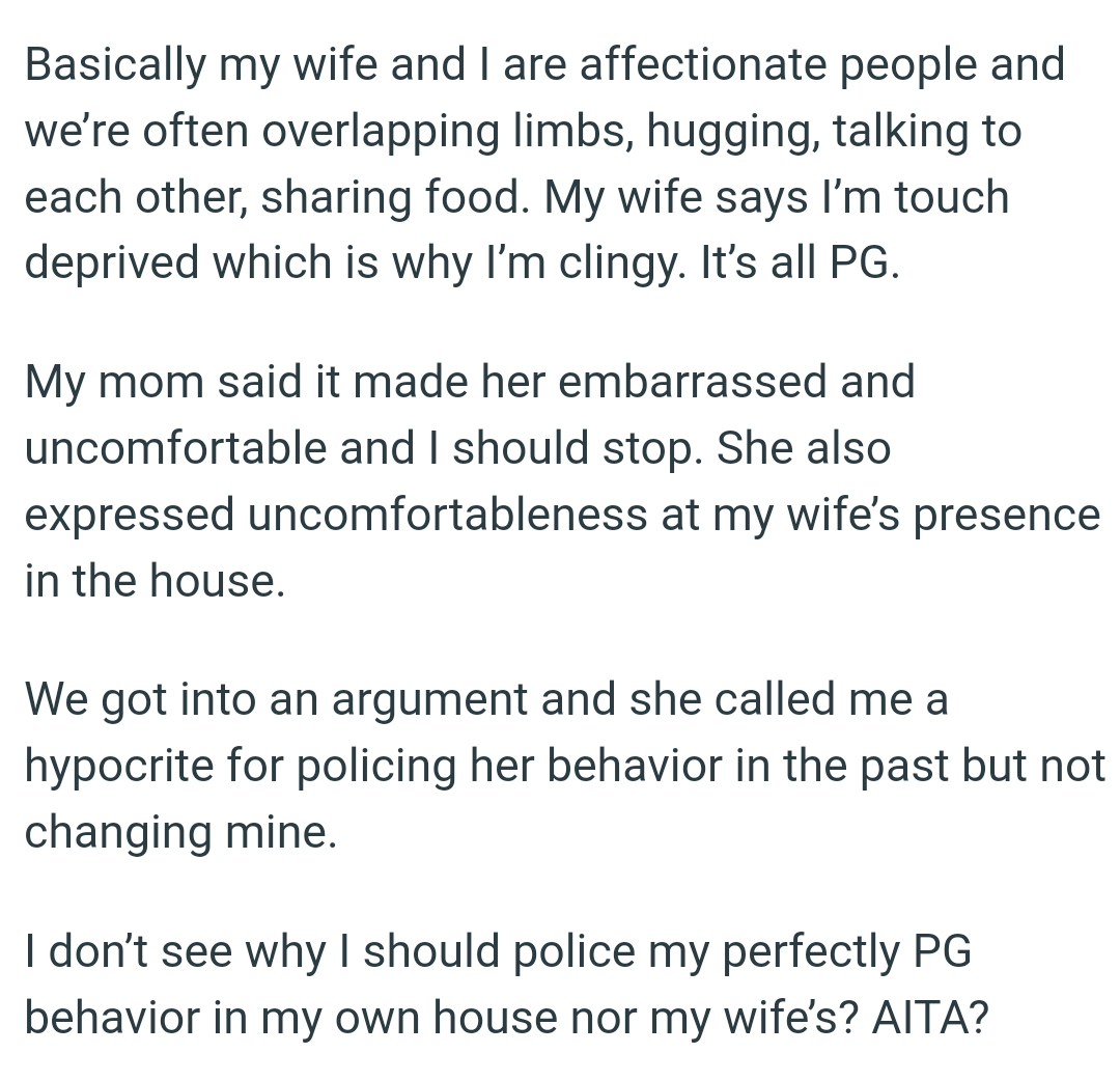 She also expressed discomfort at the OP's wife’s presence