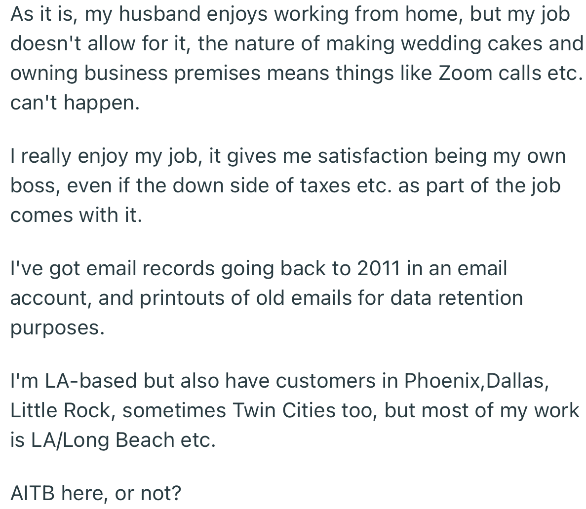 While OP’s Husband Can Easily Work Remotely, Her Business Doesn’t Give Her the Freedom to Do That