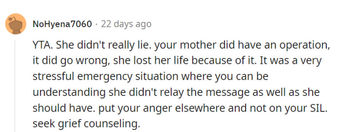 Does the delay in death count as a reason to get mad?
