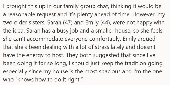 Here, her older sisters explain why they won’t take over, then point right back at her as the person who should keep doing it.