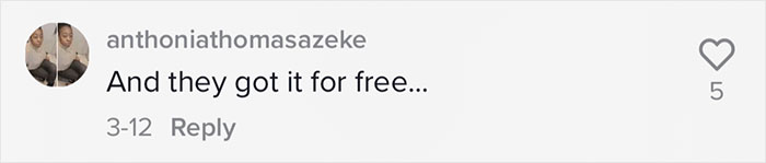 They got it for free