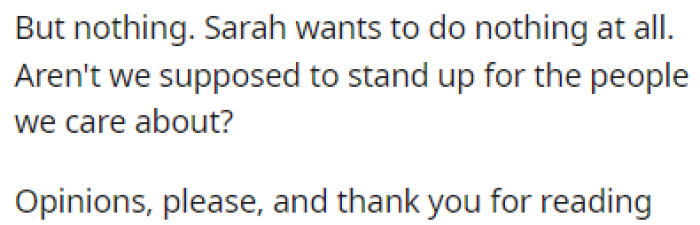 OP believes that his girlfriend needs to stand up for him