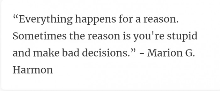 1. Everything that happens for a reason