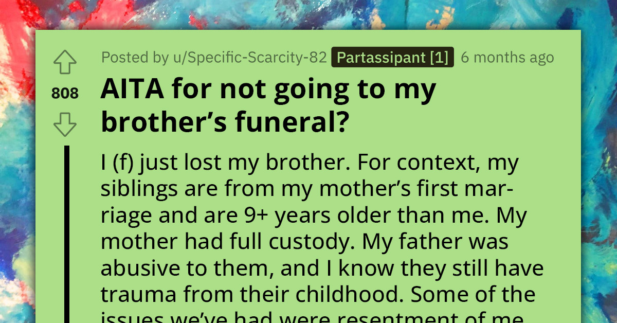 Reddit User Faces Backlash For Not Attending Her Brother's Funeral
