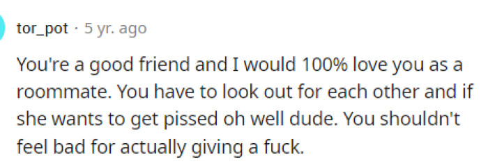 Many people even praised her and told her that they'd love to have her as a friend because of how much she seems to care.