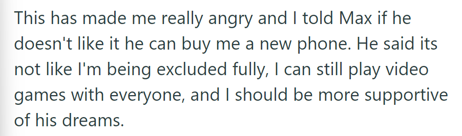 They argued about the static; Max wants support for his dreams.