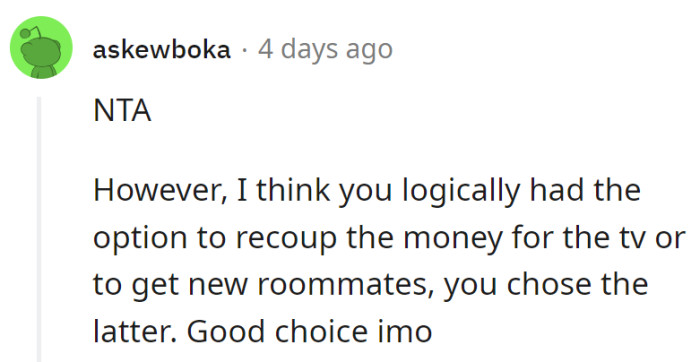 Given the choice between TV money and new roommates, upgrading the right screen—the human one.