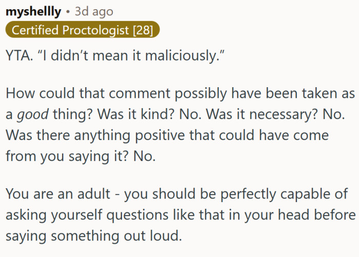 "How could that comment possibly have been taken as a good thing?"