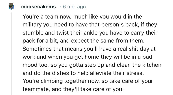 “You're a team now; much like in the military, you need to have that person's back.”