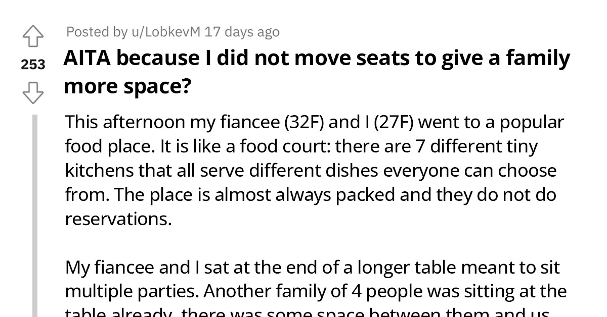 Redditor Asks If She's An A**hole For Not Moving Seats In A Restaurant To Make Space For A Large Family