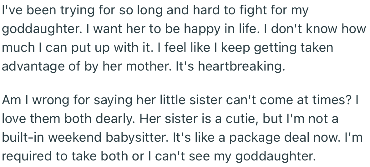 OP described the relationship with his goddaughter’s mom as “toxic.” He also feels that her mom is not prioritizing her happiness