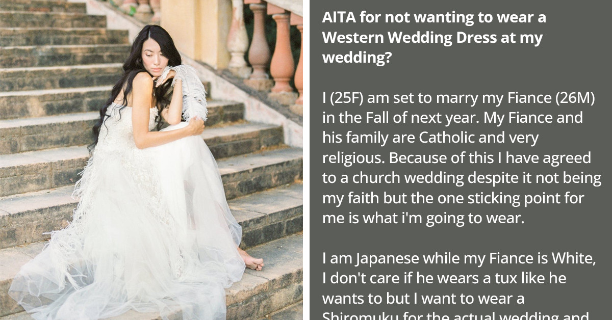 Japanese Bride Marrying A Caucasian In The US Asks If She Is Wrong For Not Wanting To Wear A Western Wedding Dress