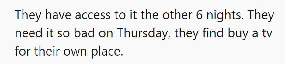 If Thursday's a must-watch, perhaps it's time for them to buy a TV elsewhere!