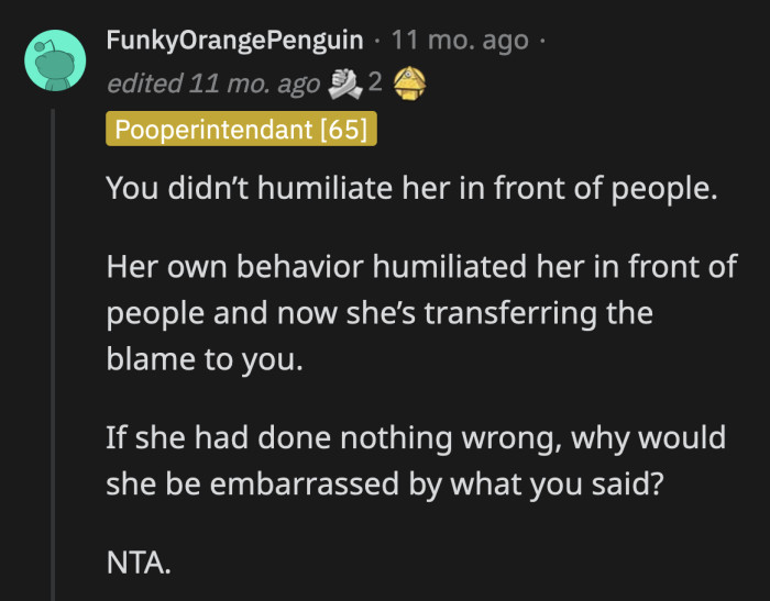 OP's mom can blame her embarrassment on her behavior. She's only ashamed because she knows the way she treats Ethan is wrong.