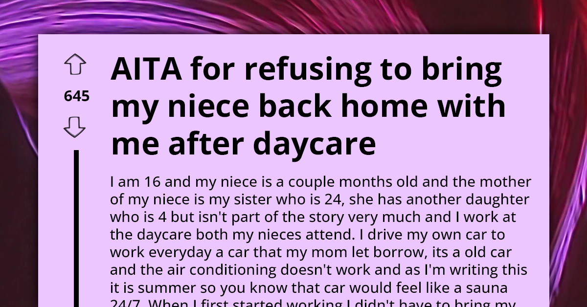 Teenager Forced To Bring Sister's Kids Home After Daycare In Car Without AC, Gets Tagged Selfish When She Speaks Out