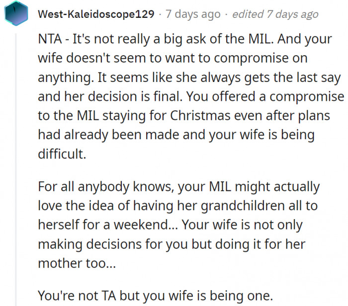 5. The wife also seems to be making all these decisions on her own.