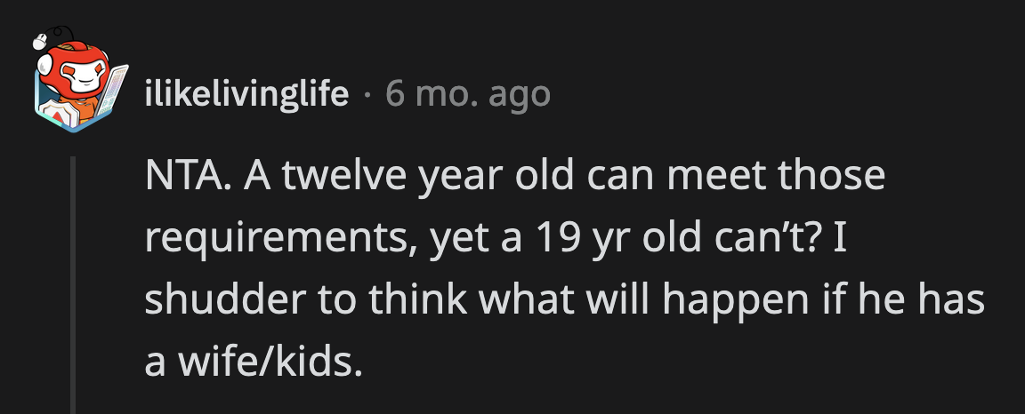 He should be embarrassed that pre-teen kids can keep their rooms tidier than he can. They certainly wouldn't let spoiled food sit in their rooms to stink them up.