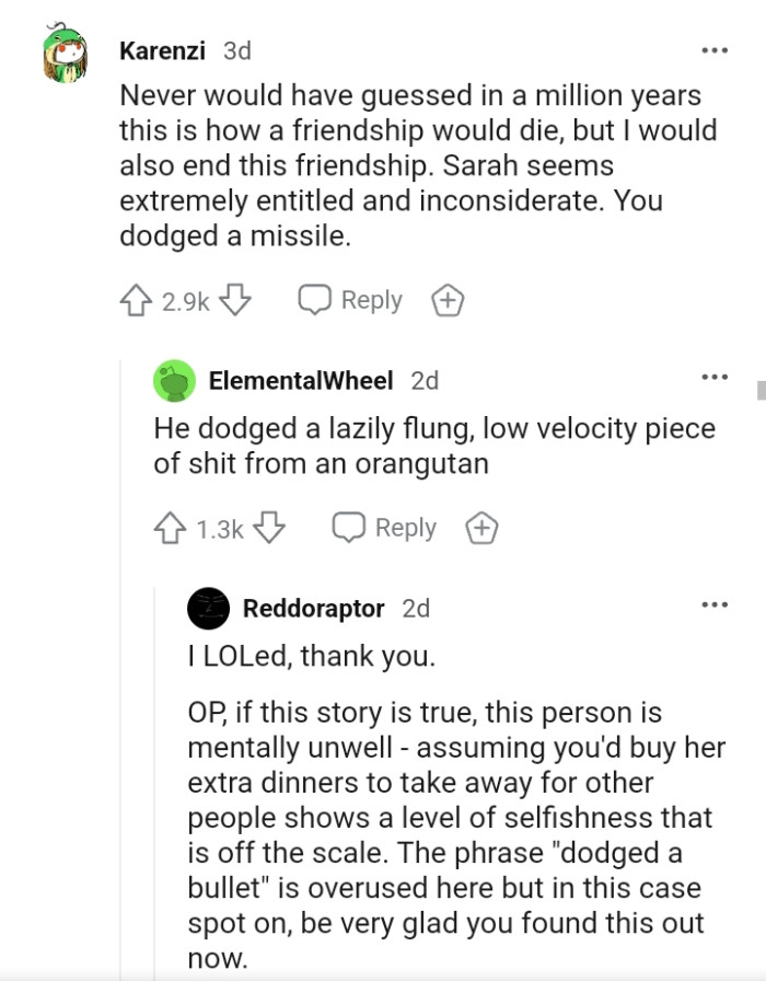 OP's friend seems extremely entitled and inconsiderate