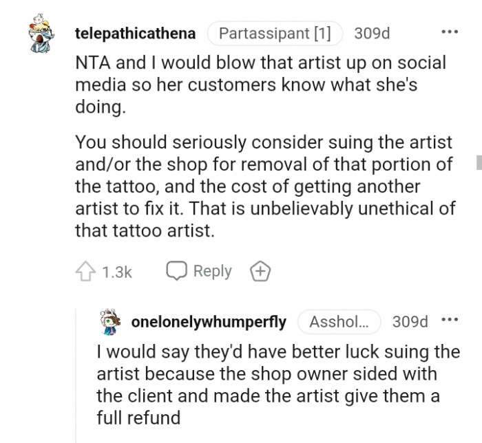 That is unbelievably unethical of that tattoo artist