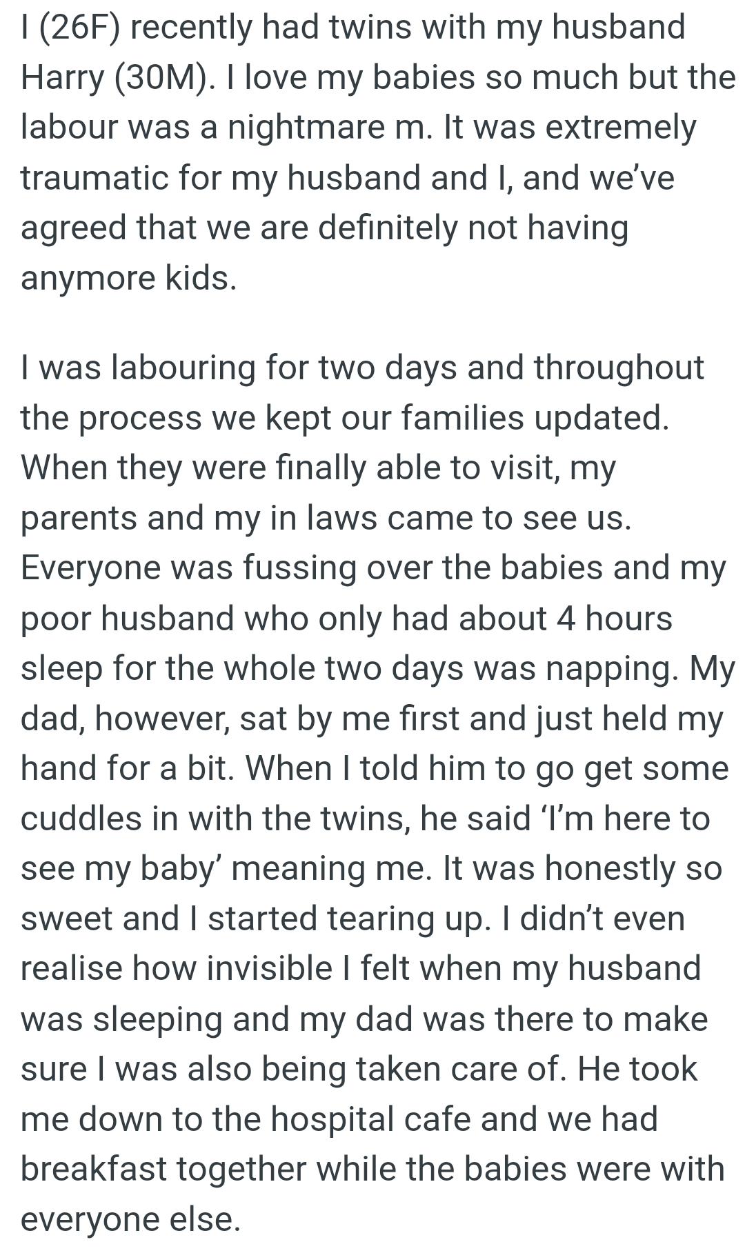 OP's husband had about 4 hours of sleep for the whole two days