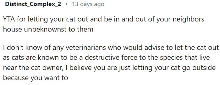OP is TA for letting their cat roam the neighborhood