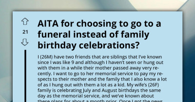 Redditor Attends Friend's Funeral Over Family Birthday, Faces Backlash From Relatives
