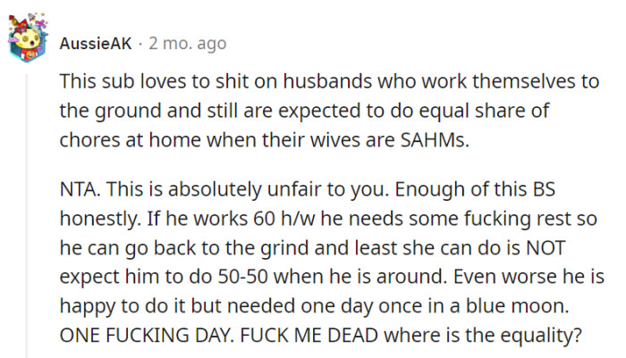 Equality at home means giving a hardworking partner a break when needed, not expecting 50-50 chores when they're doing 60-hour workweeks.