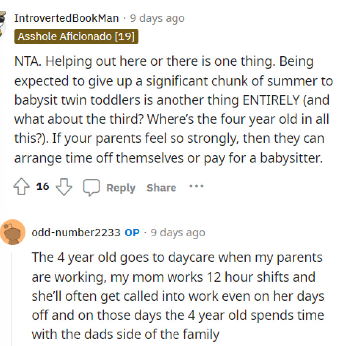 OP responded to this comment to provide an idea of how childcare would work.
