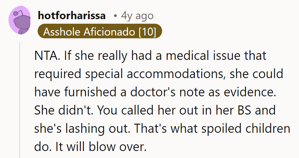 NTA. Requiring proof for medical accommodations isn't unreasonable; calling out BS isn't villainous.