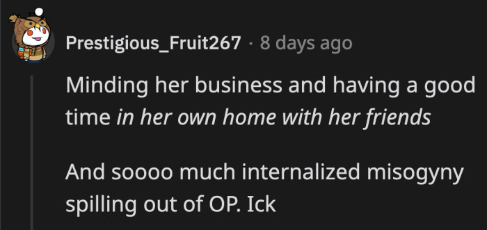 How dare Lucy dance and have fun in her own home around her friends! For shame!