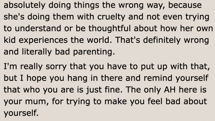 How can this mom be cruel to her own son.