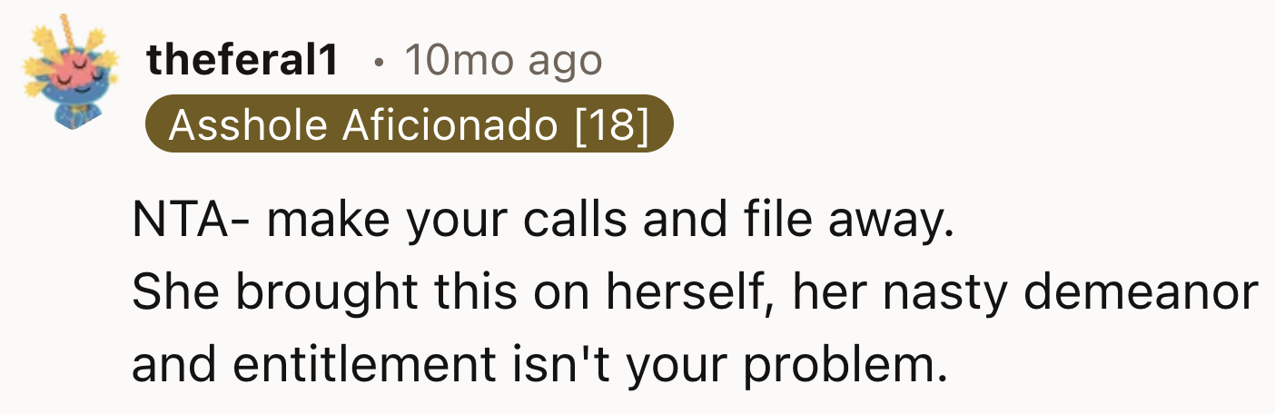 Jane brought this on herself