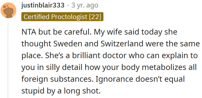 Ignorance is not the same as stupidity.