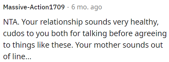 OP's mother's behavior seems inappropriate.