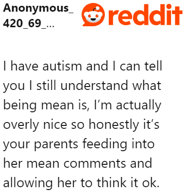 Even a Redditor with autism admits that they are aware of bad behaviors.