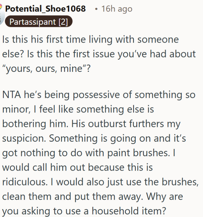 His outburst over a minor household item is a sign that something bigger is going on