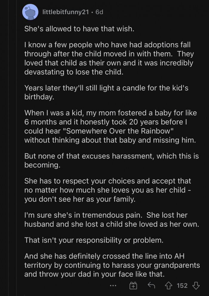 Nothing can excuse harassment of this sort. Gemma needs to respect OP's choices.