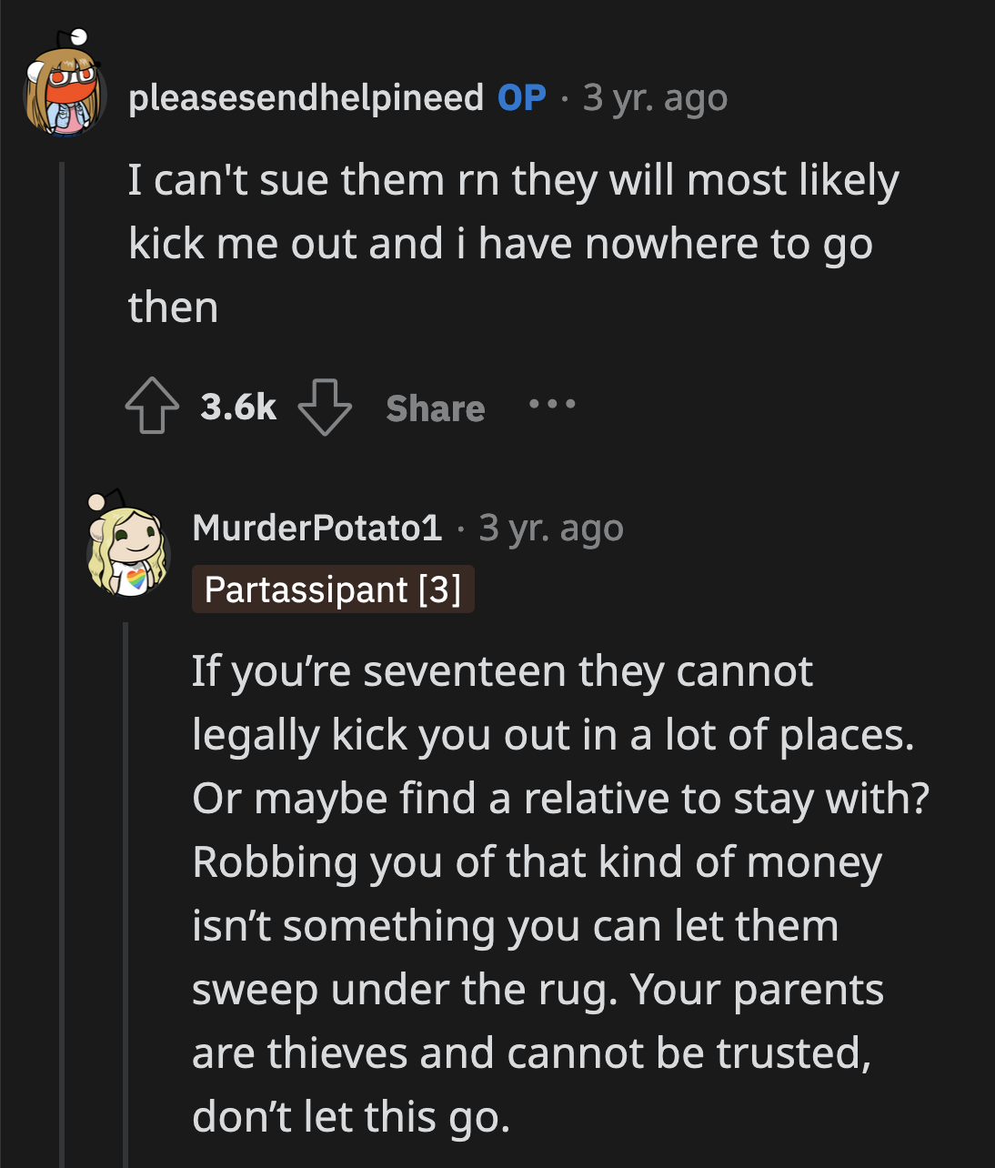 OP is stuck between a rock and a hard place. She has to live with people who willingly derailed her future.