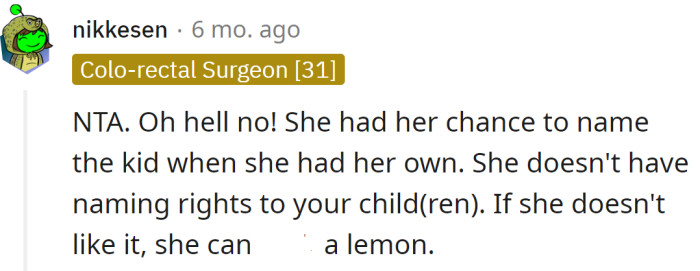 MIL doesn't have the right to name the OP's children